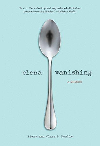 Elena Vanishing: The Memoir