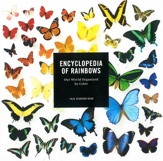 Encyclopedia Of Rainbows