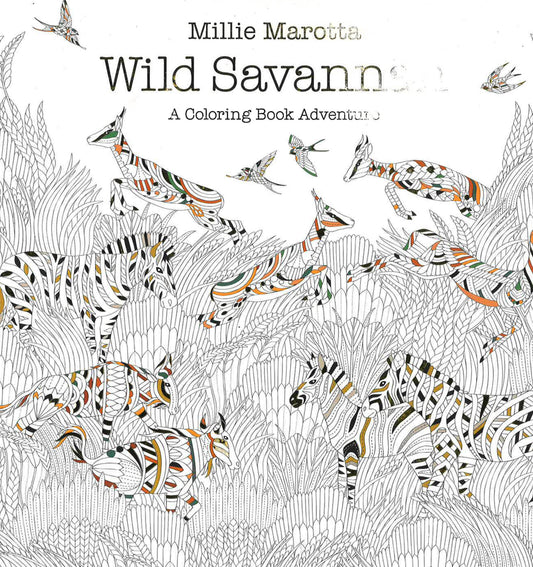 Wild Savannah: A Coloring Book Adventure