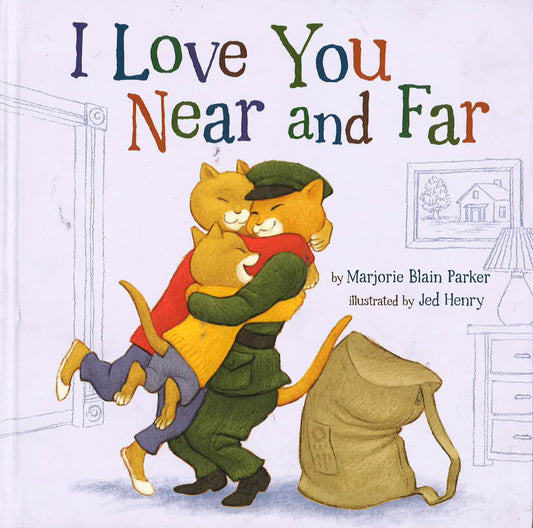 I Love You Near And Far