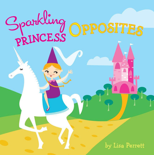 Sparkling Princess Opposites