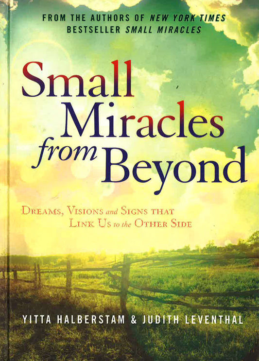 Small Miracles From Beyond