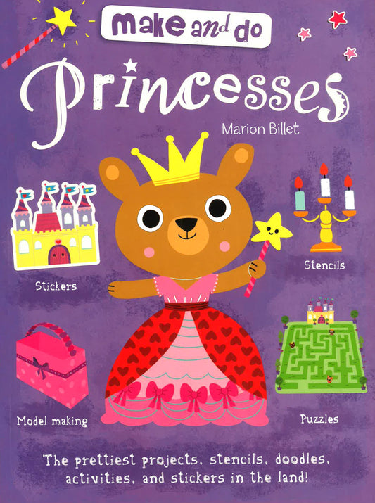 Make And Do: Princesses