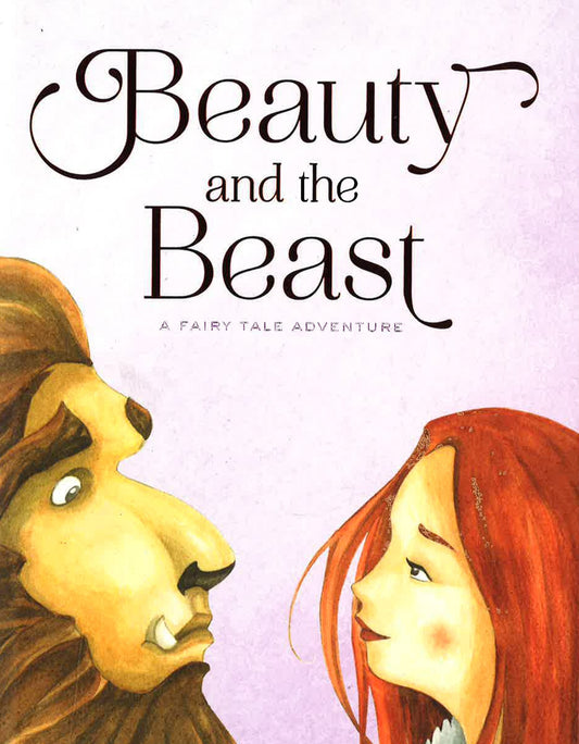 Beauty And The Beast: A Fairy Tale Adventure