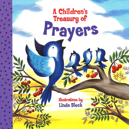 A Children's Treasury Of Prayers