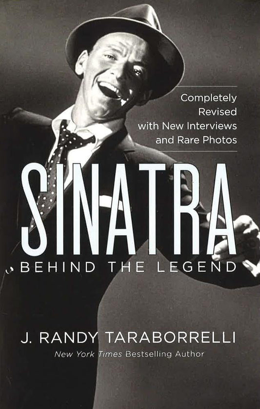 Sinatra : Behind The Legend