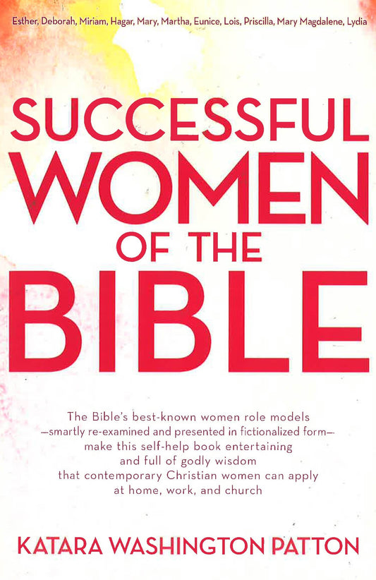 Successful Women Of The Bible