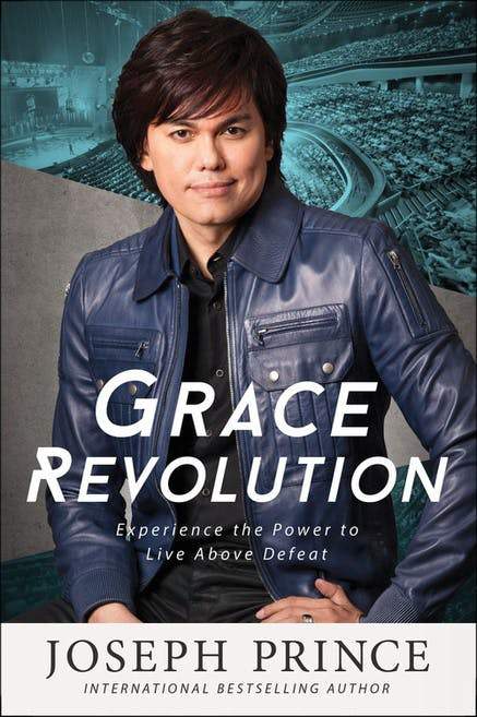 Grace Revolution: Experience The Power To Live Above Defeat