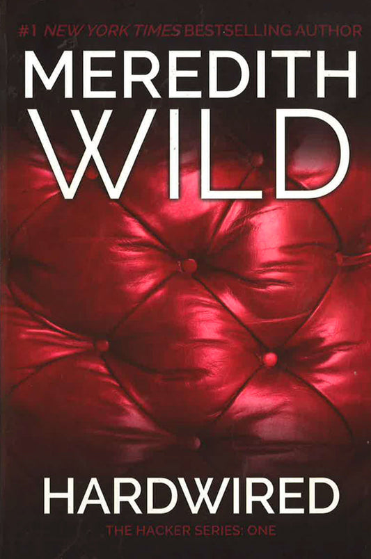 Hardwired (The Hacker Series, Bk. 1)