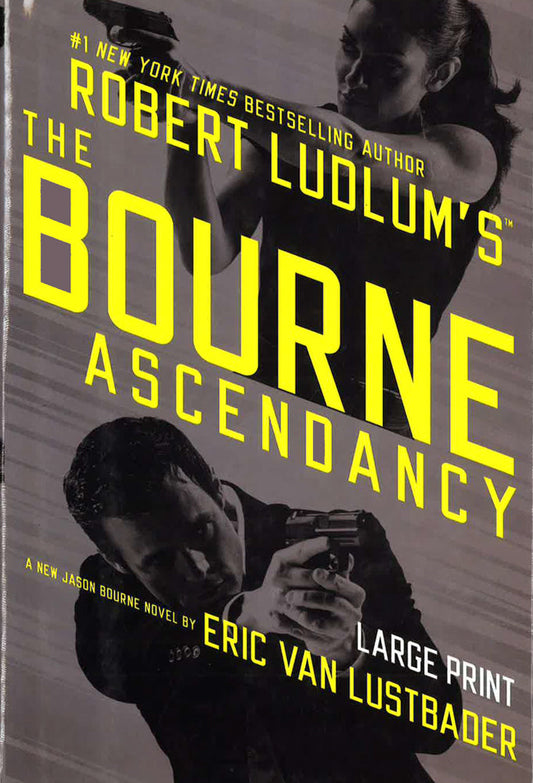 The Bourne Ascendancy (Large Print)