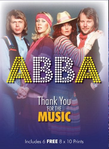 Abba: Thank You For The Music, Includes 6 Free 8 X 10 Prints