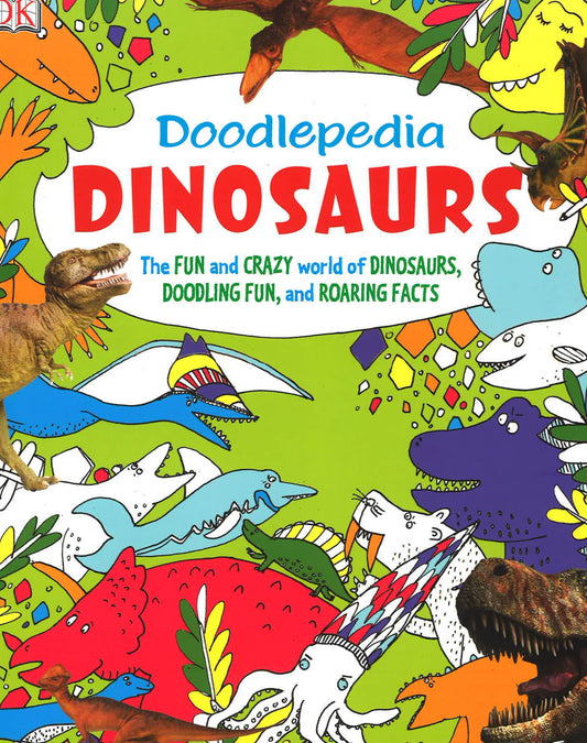 Doodlepedia: Dinosaurs