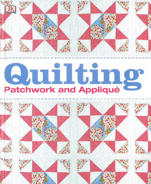Quilting Patchwork & Applique