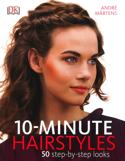 10-Minute Hairstyles