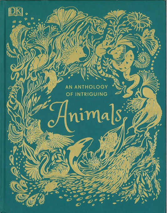 An Anthology Of Intriguing Animals