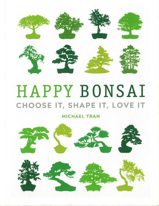 Happy Bonsai: Choose It