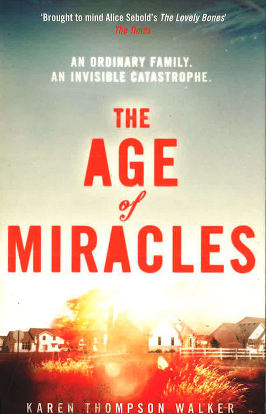 The Age Of Miracles