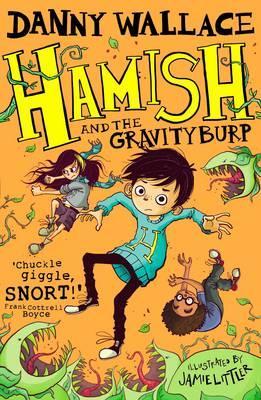 Hamish And The Gravityburp