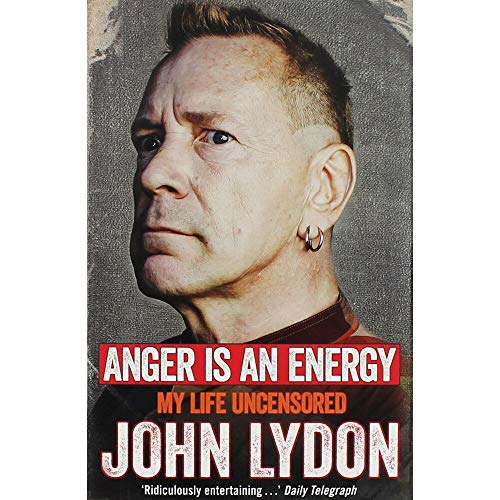 John Lydon: Anger Is An Energy