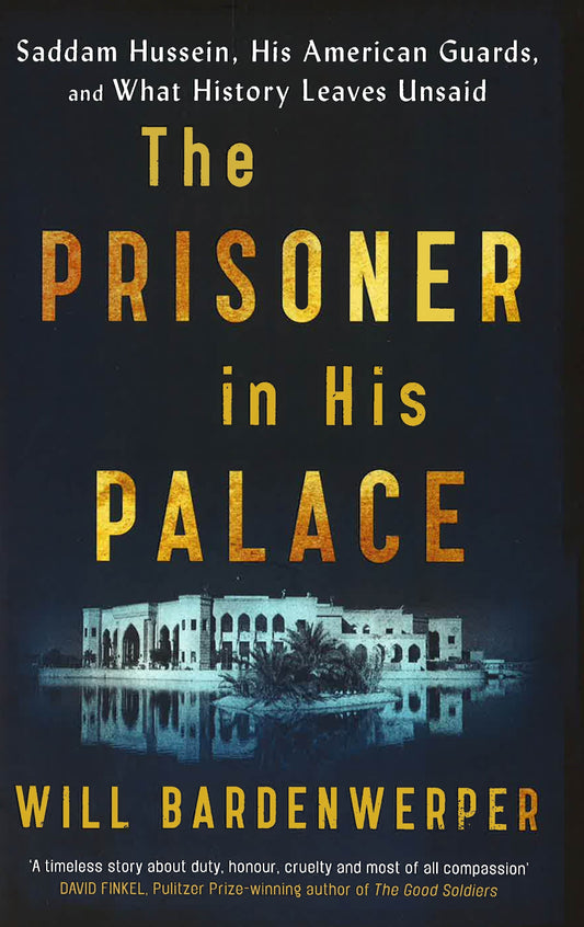 The Prisoner In His Palace