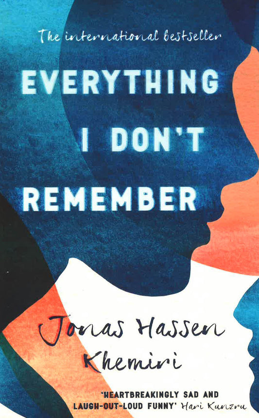 Everything I Don't Remember