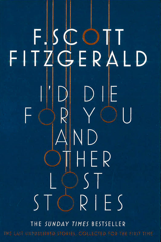 I'D Die For You And Other Lost Stories
