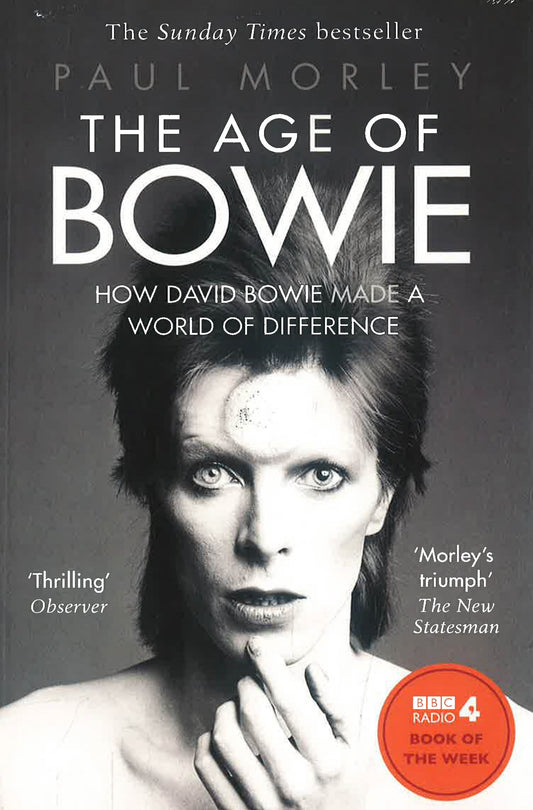 The Age Of Bowie: How David Bowie Made A World Of Difference