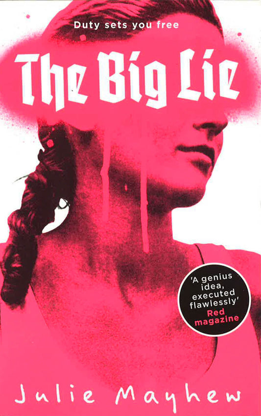 The Big Lie