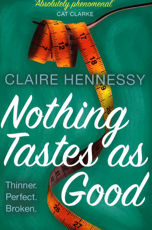 Nothing Tastes As Good