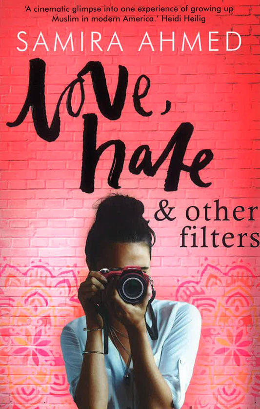 Love, Hate & Other Filters