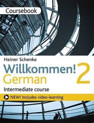 Willkommen! German Intermediate Course