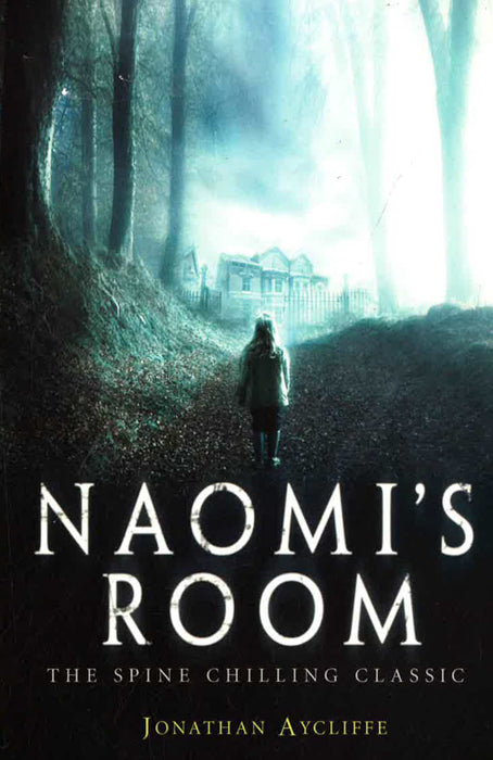 Aycliffe, J: Naomi's Room