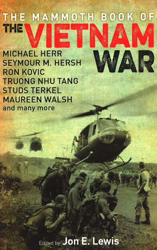 The Mammoth Book Of The Vietnam War
