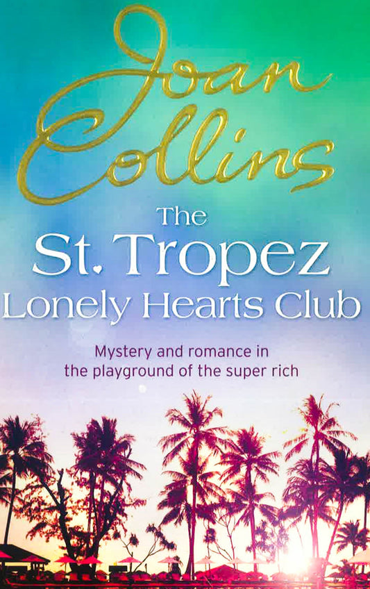 The St. Tropez Lonely Hearts Club