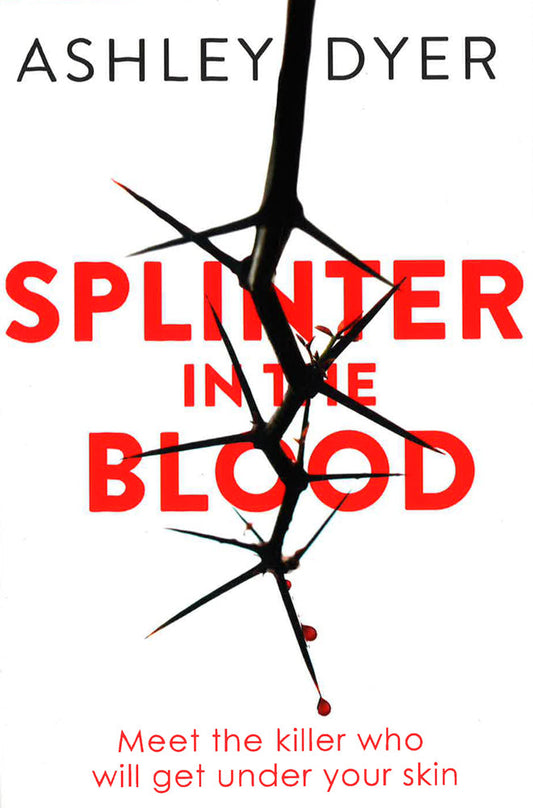 Splinter In The Blood