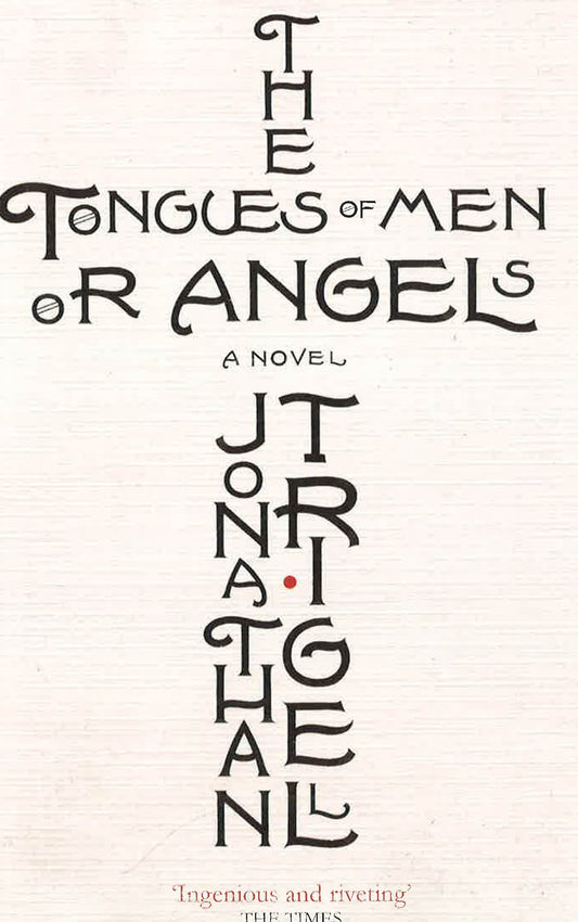 The Tongues Of Men Or Angels