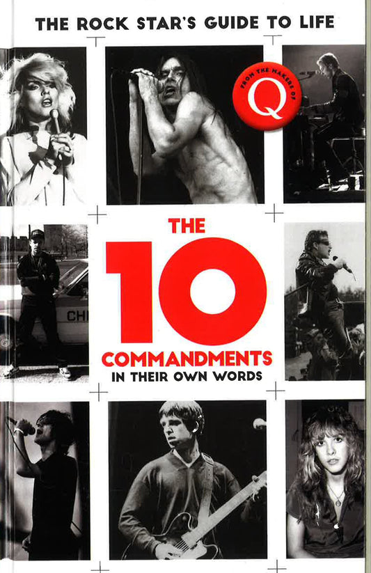 10 Commandments (The Rock Star's Guide To Life)