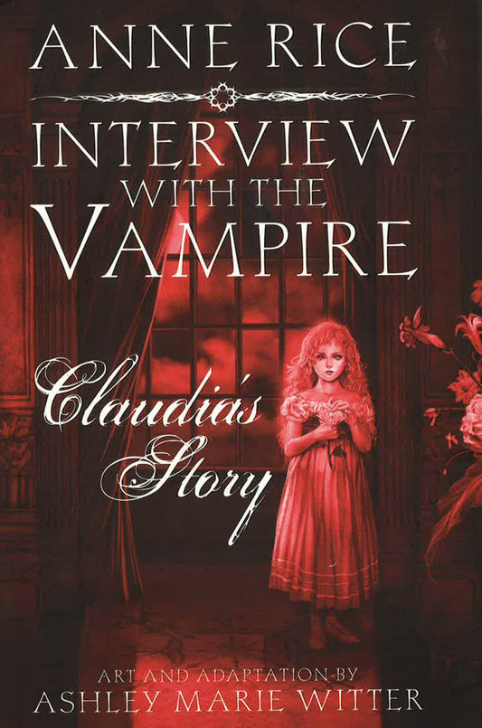 Interview With The Vampire: Claudia's Story (Graphic Novel)