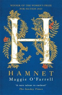 Hamnet: WINNER OF THE WOMEN'S PRIZE FOR FICTION 2020