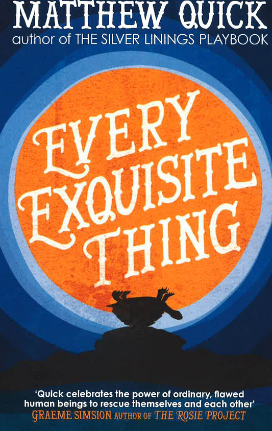 Every Exquisite Thing