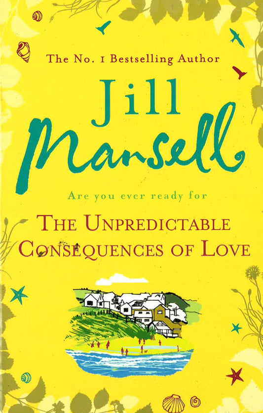 The Unpredictable Consequences Of Love