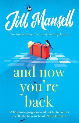 And Now You're Back: The Most Heart-Warming And Romantic Read Of The Year!
