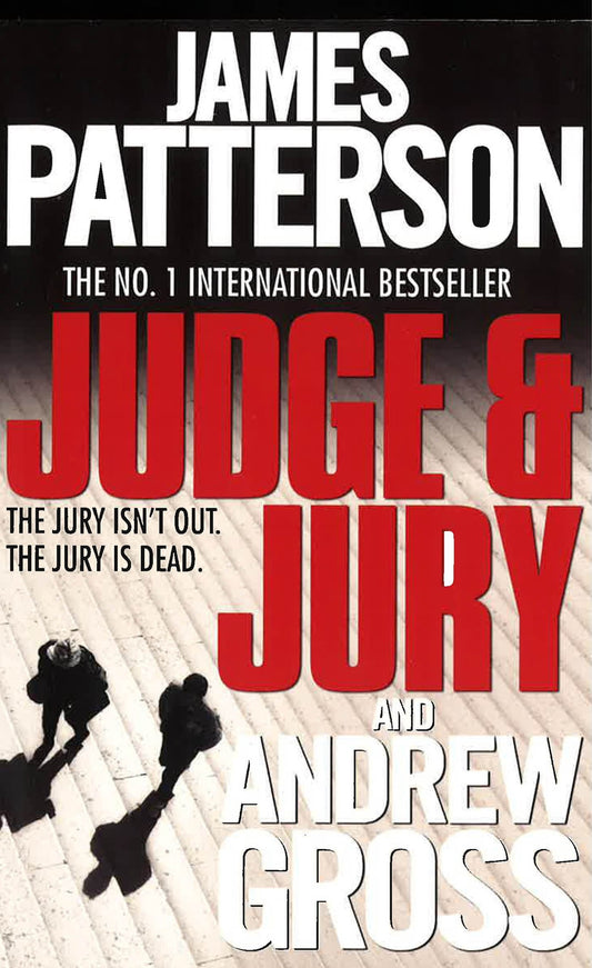 Patterson: Judge & Jury