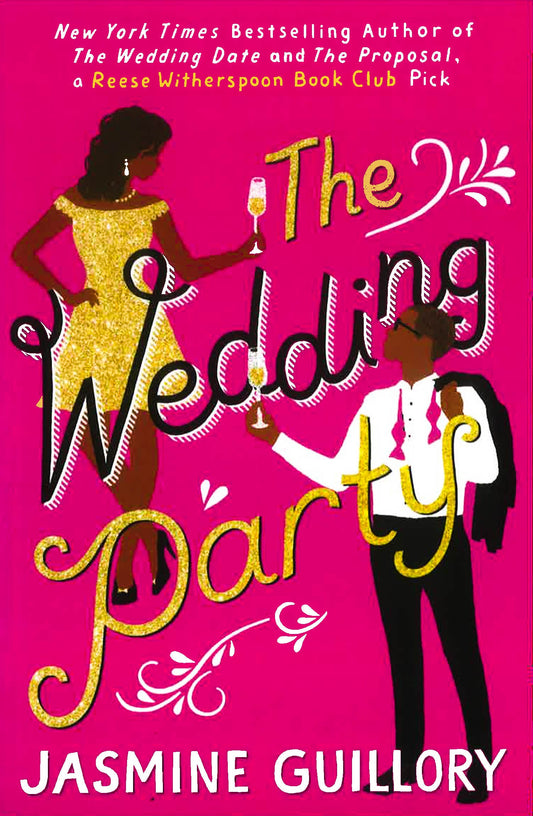 The Wedding Party: An irresistible sizzler, 'as essential to a good summer holiday as SPF' (Grazia)