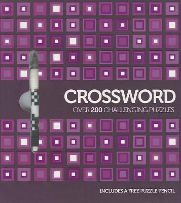 Crossword: Over 200 Challenging Puzzles (Inlcudes Puzzle Pencil, Purple)