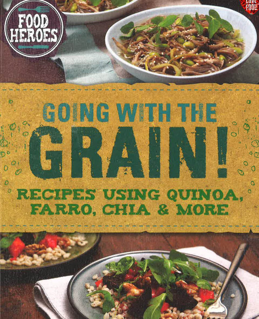 Going With The Grain!