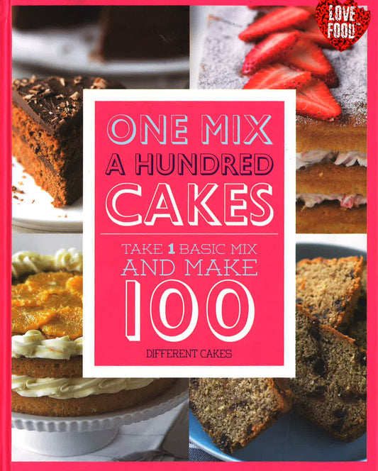 One Mix A Hundred Cakes