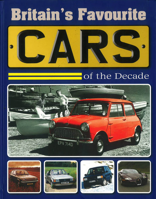 Britian's Favourite Cars Of The Decade