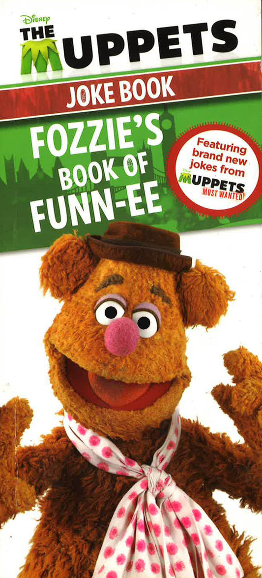 The Muppets Joke Book: Fozzie's Book Of Funn-Ee