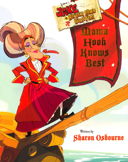 Disney Jake And The Never Land Pirates: Mama Hook Knows Best